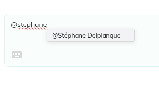 Mention d’un utilisateur avec suggestions Mention d’un utilisateur avec suggestions